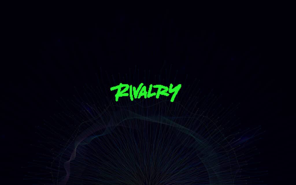 Green graffiti-style text saying "RIVALRY" is displayed on a dark background