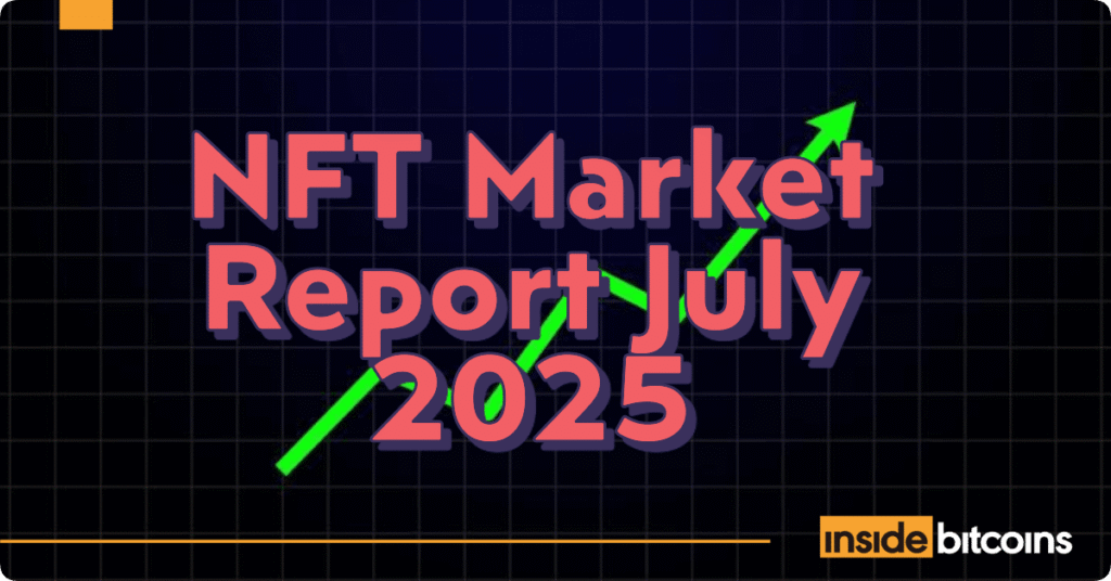NFT Sales Surge In July, Up 48% From June 2025