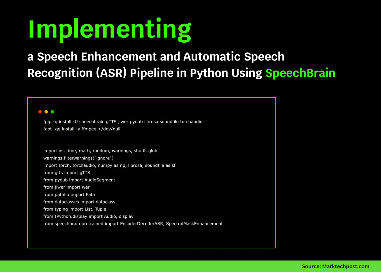 Building a Speech Enhancement and Automatic Speech Recognition (ASR) Pipeline in Python Using SpeechBrain