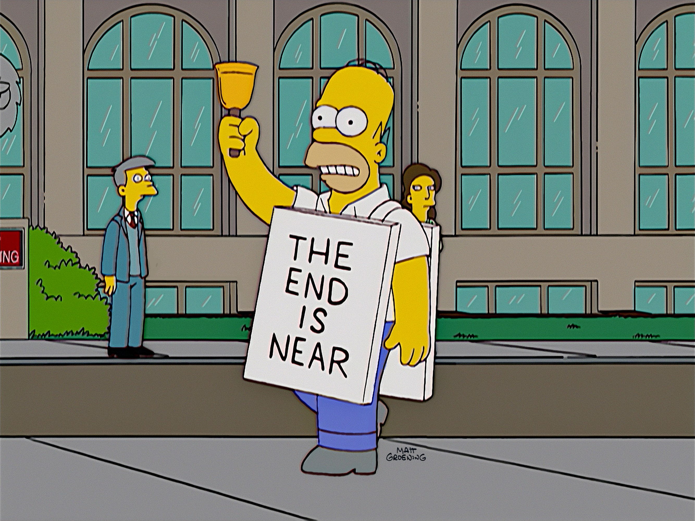 Homer Simpson wearing a sandwich board that reads "The End is Near" while ringing a bell