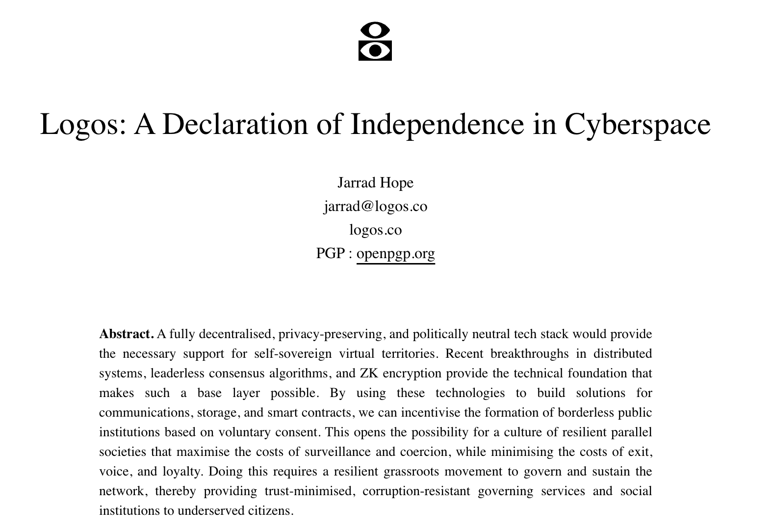 Decentralization, Privacy, Freedom, Cypherpunks